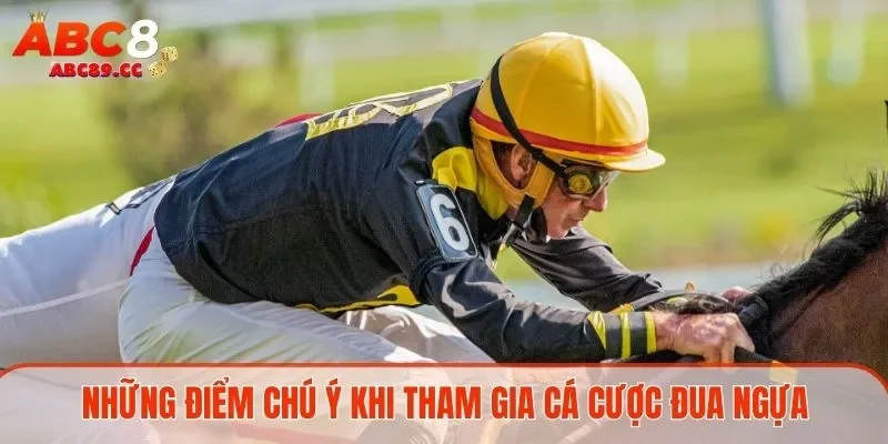 Những điểm chú ý khi tham gia cá cược đua ngựa