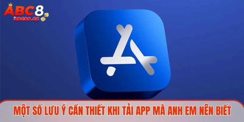 Những lưu ý cần thiết